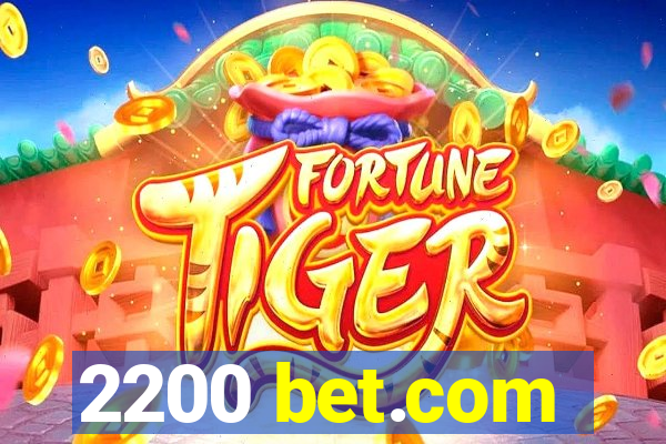 2200 bet.com